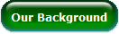 Our Background
